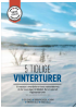 5 TIDLIGE VINTERTURER