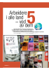 Arbeidere i alle land 5 - ved av dem