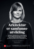 Arkitektur er samfunnsutvikling