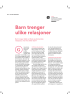 Barn trenger ulike relasjoner