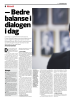 - Bedre balanse i dialogen i dag