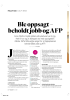 Ble oppsagt - beholdt jobb og AFP