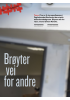 Brøyter vei for andre