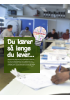 Du lærer så lenge du lever...