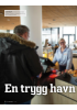 En trygg havn for studentene