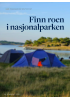 Finn roen i nasjonalparken