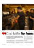 " God kaffe får fram ssmilet