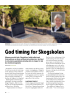 God timing for Skogskolen