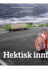 Hektisk innflytting