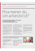 Hva mener du om arbeidstid?