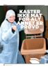 KASTER IKKE MAT FØR ALT ANNET ER PRØVD