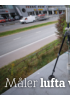 Måler lufta vvi puster inn