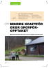 MINDRE KRAFTFÔR ØKER GROVFÔROPPTAKET