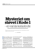 Mysteriet om støvet i Kode 1 - ei varsla katastrofe