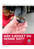 NÅR SJEKKET DU DENNE SIST?