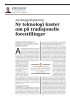 Ny teknologi kaster om på tradisjonelle forestillinger