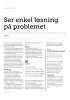 Ser enkel løsning på problemet