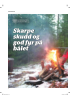 Skarpe skudd og god fyr på bålet