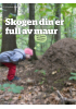 Skogen din er full av maur