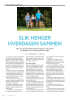 SLIK HENGER HVERDAGEN SAMMEN