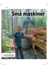 Små maskiner gir stor effekt