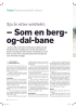- Som en bergog-dal-bane