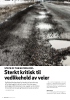 Sterkt kritisk til vedlikehold av veier