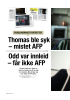 Thomas ble syk - mistet AFP Odd var innleid - får ikke AFP