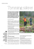 Tynning sikrer noe jobb