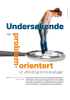 Undersøkende orientert En utfordring for historiefaget