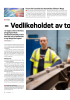 - Vedlikeholdet av togene må bli samlet