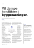 Vil dempe konflikter i byggenæringen