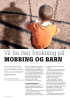 Vil ha mer forskning på MOBBING OG BARN