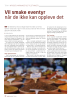 Vil smake eventyr når de ikke kan oppleve det
