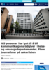 165 personer har lyst til å bli kommunikasjonsrådgiver i Helse- og omsorgsdepartementet. Flere journalister på søkerlisten