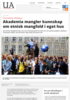 Akademia mangler kunnskap om etnisk mangfold i eget hus