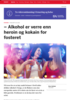 - Alkohol er verre enn heroin og kokain for fosteret