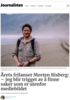 Årets frilanser Morten Risberg: - Jeg blir trigget av å finne saker som er utenfor mediebildet