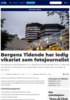 Bergens Tidende har ledig vikariat som fotojournalist