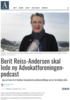Berit Reiss-Andersen skal lede ny Advokatforeningen-podcast