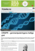 CRISPR - genmanipuleringens hellige gral