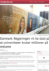 Danmark: Regjeringen vil ha slutt på at universiteter bruker millioner på reklame
