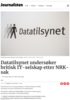 Datatilsynet undersøker britisk IT-selskap etter NRK-sak