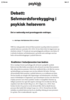 Debatt: Selvmordsforebygging i psykisk helsevern