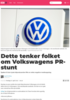 Dette tenker folket om Volkswagens PR-stunt