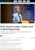 Eirik Jensen-saken: Setter ned evalueringsutvalg