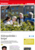 Eldrepolitikk i knipe