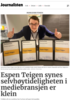 Espen Teigen synes selvhøytideligheten i mediebransjen er klein