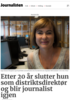 Etter 20 år slutter hun som distriktsdirektør og blir journalist igjen