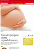 Foreldrepengene styrer reproduksjonen